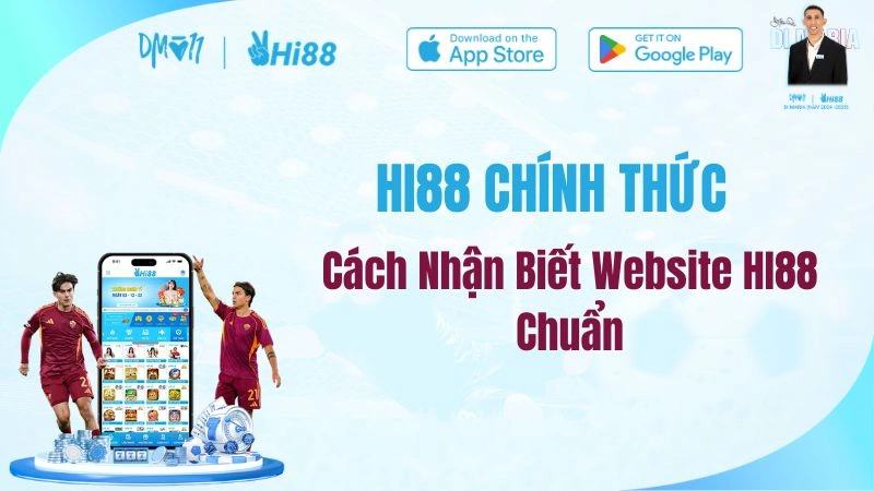 HI88 Chính Thức – Cách Nhận Biết Website HI88 Chuẩn